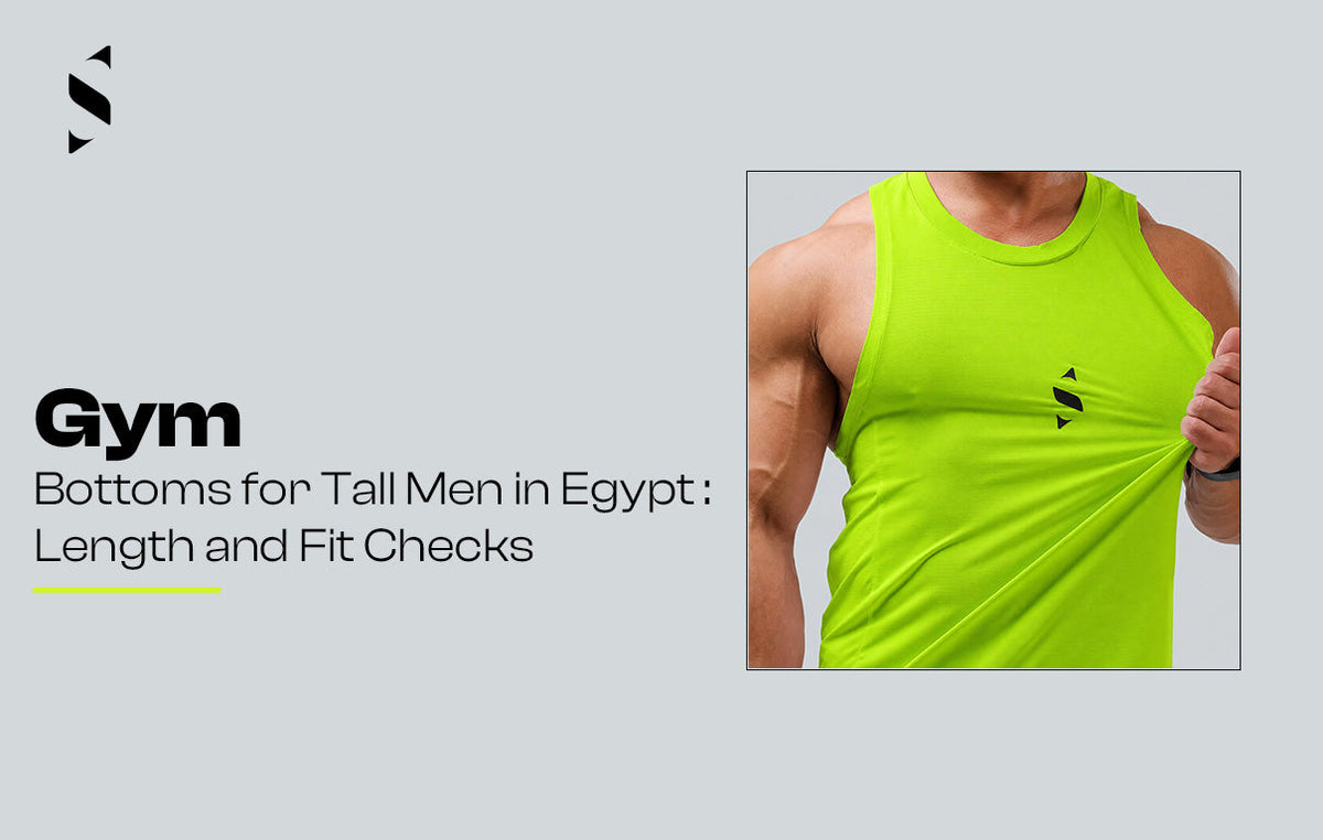 gym bottoms for tall men Egypt